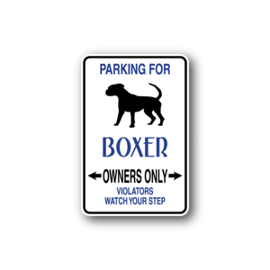Parking For Boxer Owners Only Fun Sign Wall Decal - Vinyl Sticker - Car Sticker - Die Cut Sticker - CD042 Big Sale Sale Online