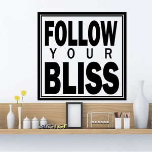 Follow your bliss Decal Cheap Pice For Sale