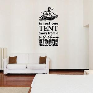 Our Family Is Just One Tent Away from a Circus Wall Decal Low Pice Fee Shipping Online