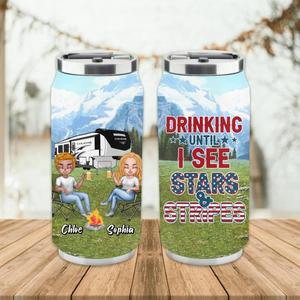 Custom Personalized Camping Friends Soda Can Tumbler - Upto 7 People - Gift Idea For Camping Lover/Friends - Drinking Until I See Stars And Stripes Choice Online