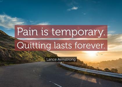 Pain is temporary Clearance Exclusive