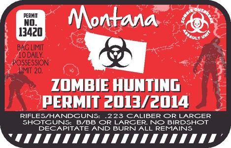 Montana Zombie Hunting Permit Sticker Very Cheap Pice