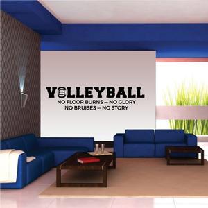 Volleyball No Floor Burns - No Glory No Bruises No Story Wall Decal - Vinyl Decal - Car Decal - Vd007 Discount 2025 Unisex