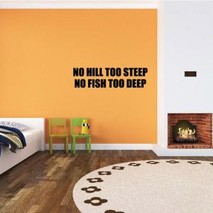 No hill too steep no fish too deep Wall Decal - Vinyl Decal - Car Decal - DC0131 Free Shipping Outlet Store