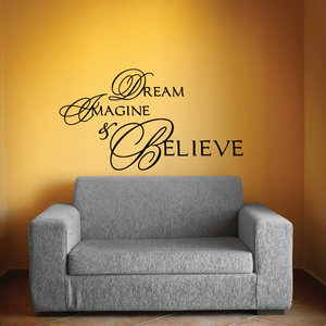 Dream imagine and believe Decal Free Shipping With Mastercard