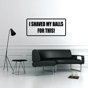 I shaved my balls for this Decal Buy Cheap Pay With Visa