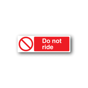 Do Not Ride Sticker Discount Shop For
