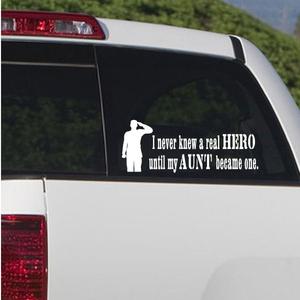 I Never Knew A Real Hero Until My Aunt Became one Soldier Decal Browse