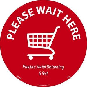 NMC WFS82A10 - PLEASE WAIT HERE SHOPPING CART, RED ON WHITE, WALK ON FLOOR SIGN, 8 X 8,PSV REMOVABLE, NON-SLIP LAM, PK10 - WFS82A10 Outlet For You