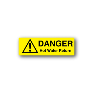 Danger Hot Water Return Sticker Cheapest