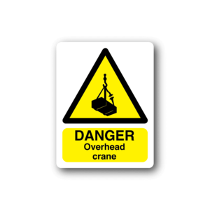 Danger Overhead Crane Sticker Clearance Big Sale