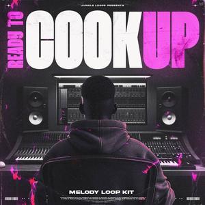 Ready To Cook Up - Melody Loop Kit Store Sale