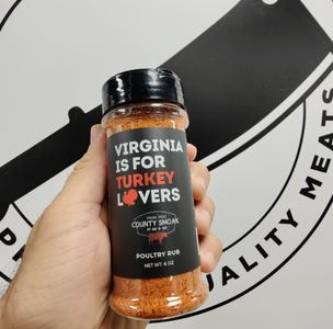 Virginia is for Turkey Lovers | Poultry Rub Many Kinds Of Cheap Pice