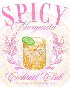 Spicy Margarita Cocktail Club Full Color Transfer Cheap Sale Outlet Locations