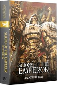 Scions of the Emperor: An Anthology (Hardback) Sale Professional