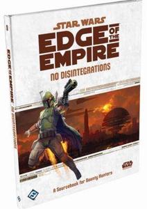 Star Wars: Edge of the Empire No Disintegrations Cheap Sale Big Discount