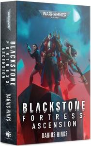 Blackstone Fortress: Ascension (Paperback) Best Sale Online