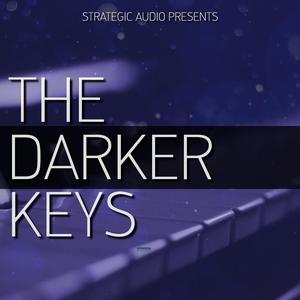 The Darker Keys Cheap Affordable