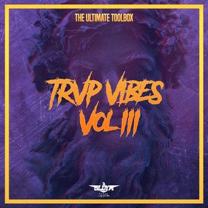 Trap Vibes Vol. 3: The Ultimate Trap Pack Great Deals Sale Online