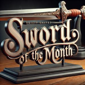 Sword of the Month 2025 Cheap Online