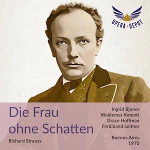 Strauss: Die Frau ohne Schatten - Bjoner, Kmentt, Mastilovic, McIntyre; Leitner. Buenos Aires, 1970 Excellent Online