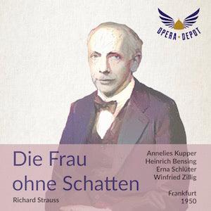 Strauss: Die Frau ohne Schatten - Kupper, Bensing, Schlüter, Kronenberg, Eustrati, C. Ludwig; Zillig. Frankfurt, 1950 For Cheap