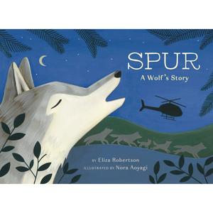 Spur - a Wolf's Story Buy Cheap Big Sale
