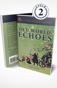 Copper Lodge Library: OLD WORLD ECHOES Buy Cheap Pices