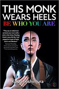 This Monk Wears Heels: Be Who You Are Outlet Supply