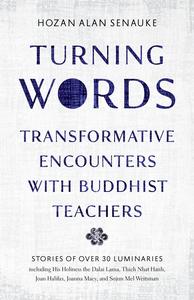 Turning Words: Transformative Encounters with Buddhist Teachers Sale Pick A Best