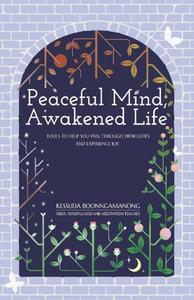 Peaceful Mind, Awakened Life Cheap Sale Purchase