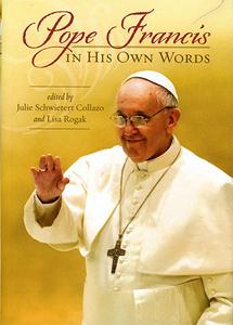 Pope Francis in His Own Words Clearance Classic