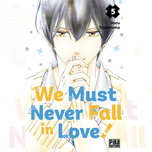 We Must Never Fall In Love - Tome 05 Comfortable Cheap Pice