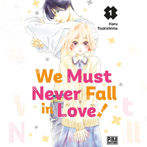 We Must Never Fall In Love - Tome 01 Cheap Very Cheap