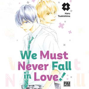 We Must Never Fall In Love - Tome 04 Outlet Locations Cheap Online