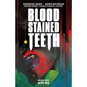 Blood-Stained Teeth Volume 1: Bite Me Online Cheap Online