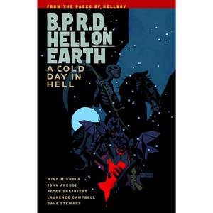 B.P.R.D. Hell On Earth Volume 7: A Cold Day In Hell Clearance Wholesale Pice