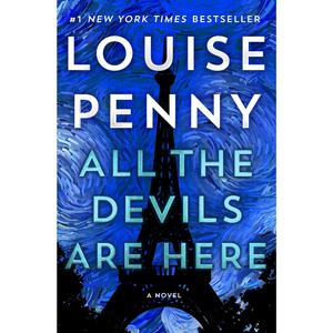 All the Devils Are Here: A Novel Discount Great Deals