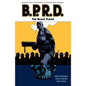 B.P.R.D. Volume 5: The Black Flame Cheap Manchester