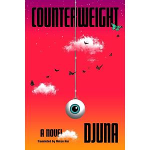 Counterweight: A Novel Free Shipping Geniue Stockist