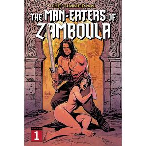 Cimmerian: Man-Eaters Of Zamboula #1 2025 Online