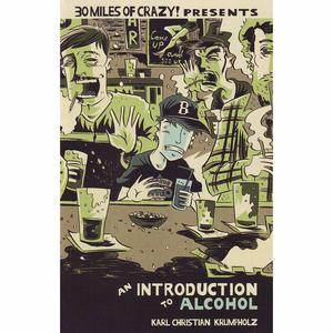 30 Miles of Crazy!: An Introduction To Alcohol Sale New Styles
