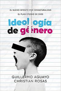 Ideología de género / Christian Rosas, Guillermo Aguayo Sale Enjoy