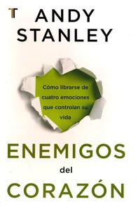 Enemigos del corazón / Andy Stanley Free Shipping Best Pices