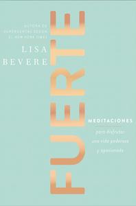 Fuerte, meditaciones para disfrutar una vida poderosa y apasionada Fashion Style For Sale