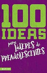 100 Ideas para líderes preadolescentes Cheap From China
