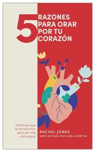 5 razones para orar por tu corazón Clearance Wholesale Pice