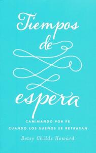 Tiempos de espera / Betsy Childs Howard Enjoy For Sale