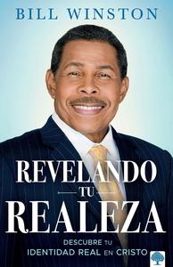 Revelando Tu Realeza /  Bill Winston Cost For Sale