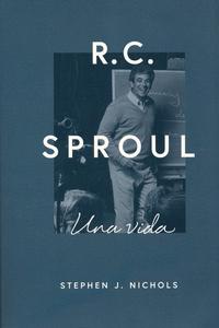R.C Sproul, Una vida Official Sale Online